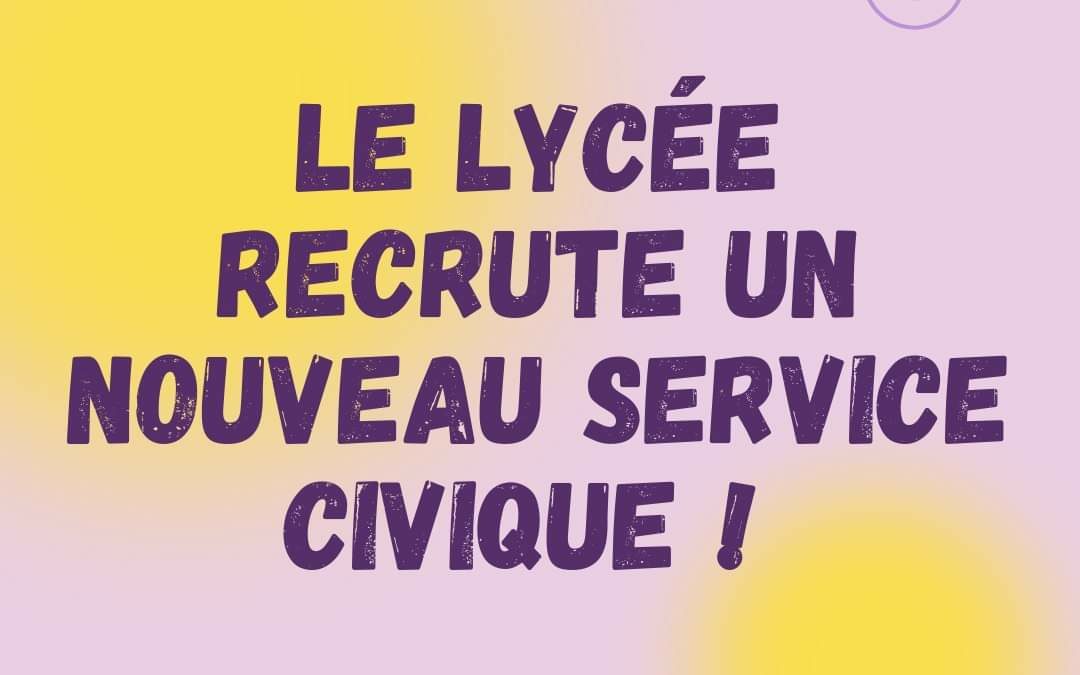 le lycée recrute un service civique